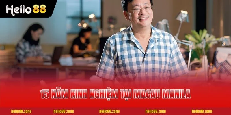 2 CEO Hoàng Cửu Bách 15 năm kinh nghiệm tại Macau Manila